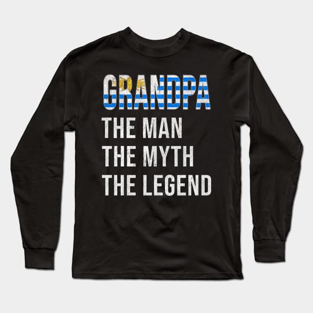 Grand Father Uraguyan Grandpa The Man The Myth The Legend - Gift for Uraguyan Dad With Roots From  Uruguay Long Sleeve T-Shirt by Country Flags